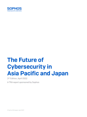 Sophos：亚太地区和日本网络安全展望报告（英文版）（40页）