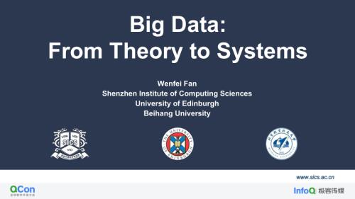 Big Data：From Theory to Systems 樊文飞