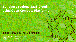 Building a regional infrastructure as a service (IaaS) Cloud using Open Compute Platforms