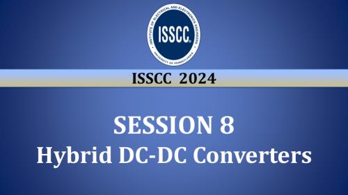 SESSION 8 - Hybrid DC-DC Converters