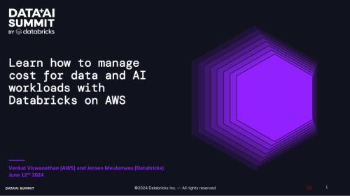 赞助商:AWS-了解如何使用 AWS 上的 Databricks 管理数据和 AI 工作负载的成本