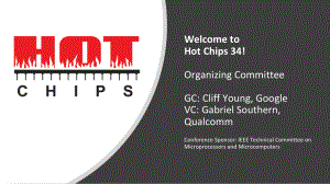 Hot Chips 34 Welcome and Chairs Remarks