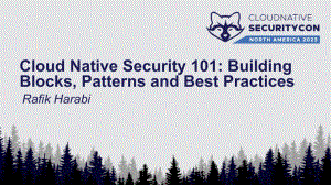 Cloud Native Security 101_CNSCon23