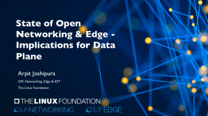 1Keynote2_State of Open Networking Edge - Implications for Data Plane-LNF