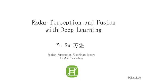 纵目--Radar Perception and Fusion with Deep Learning