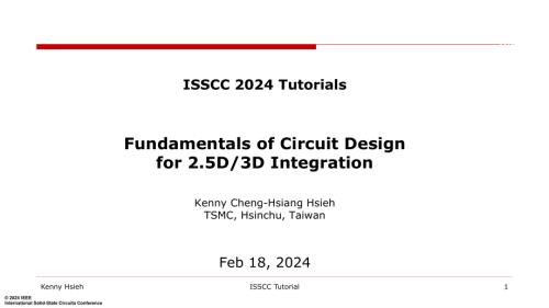 T3 - Fundamentals of Circuit Designs for 2.5D_3D Integration
