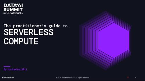 在 Databricks 上利用无服务器计算的从业者指南