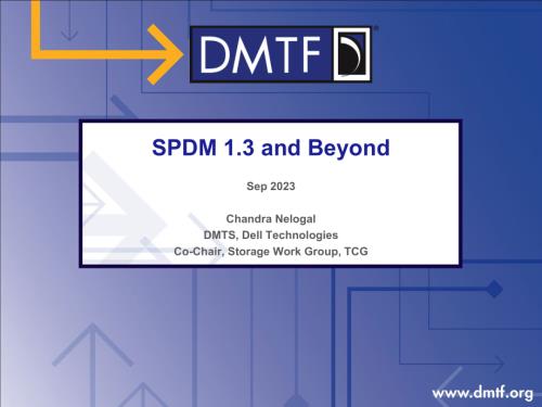 SNIA-SDC23-Nelogal-SPDM-1.3-and-Beyond