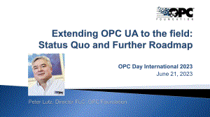 将OPC UA拓展至现场层：现状和未来路线图
