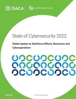 ISACA： 2022年网络安全状况报告（英文版）（41页）