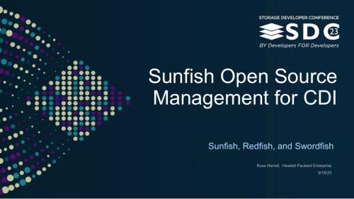 SNIA-SDC23-Herrell-Sunfish-Open-Source-Management_0