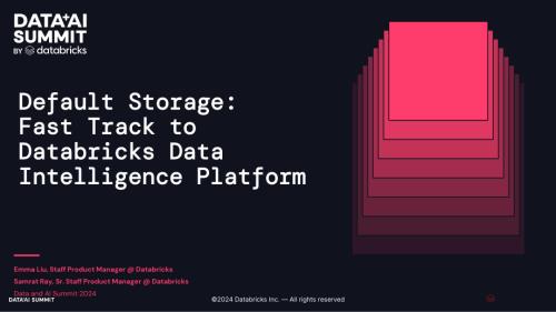 默认存储：快速通往 Databricks 数据智能平台