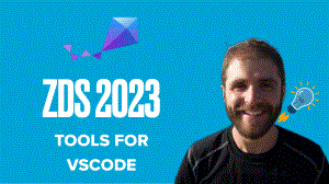 ZDS 2023 - Tooling for VSCode