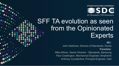 SNIA-SDC23-Geldman-SFF-TA-Opinated-Experts