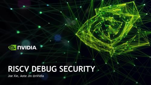 13-d3s2-6-RISCV_Debug_Security_China_Summit_Final